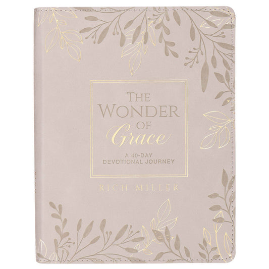 The Wonder of Grace; A 40-Day Devotional Journey