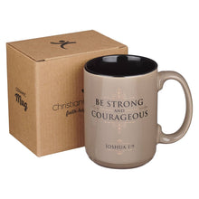 Load image into Gallery viewer, Mug Tan Be Strong and Courageous Josh. 1:9
